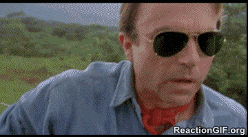 GIF-God-jaw-drop-jurassic-park-look-mother-of-god-OMG-pay-attention-shocked-surprised-GIF.gif