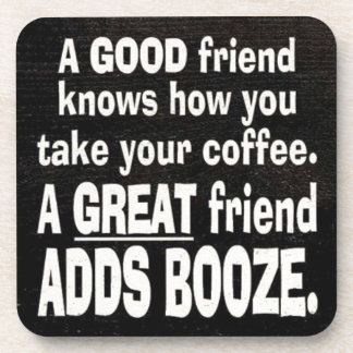 good_friend_best_coffee_add_booze_funny_sayings_la_cork_coaster-rf55b40052bf04d2fb5232e7097af6a99_ambkq_8byvr_324.jpg