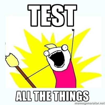 test-all-the-things.jpg