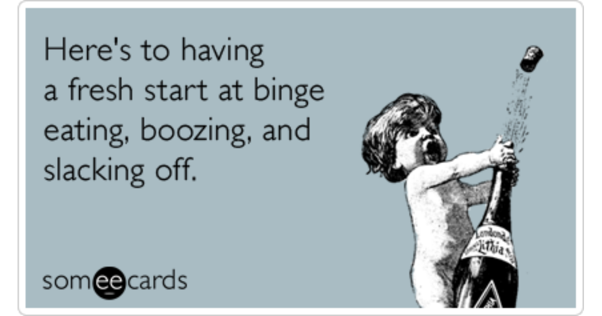 eating-drinking-boozing-lazy-resolution-new-years-ecards-someecards-share-image-1479836399.png