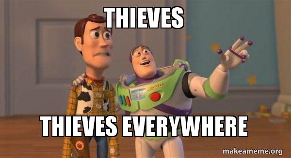 thieves-thieves-everywhere-l677os.jpg