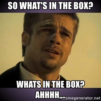 so-whats-in-the-box-whats-in-the-box-ahhhh.jpg