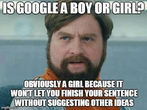 Funny-Girl-Meme-Is-Google-A-Boy-Or-Girl-Image.jpg